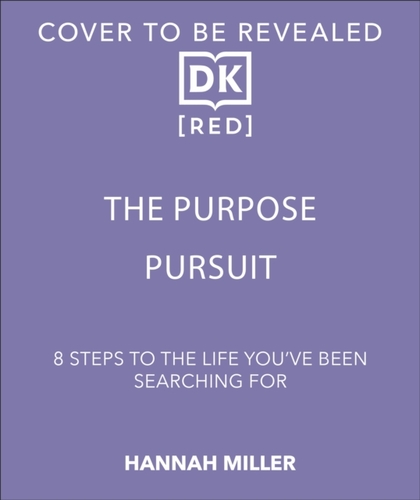 The Purpose Pursuit