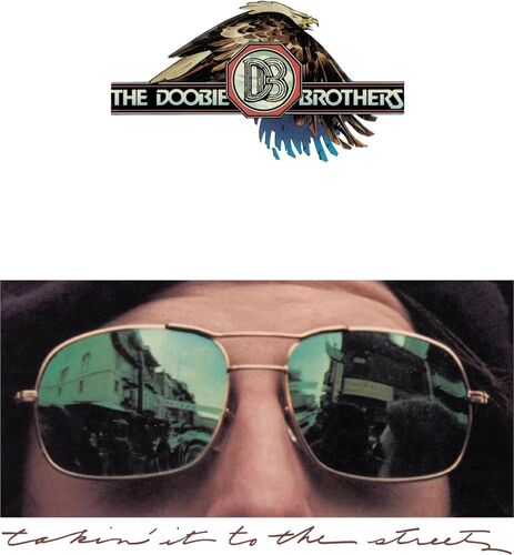 Doobie Brothers, The Takin' It To The Streets: 50th Anniversary Edition (Remastered) CD