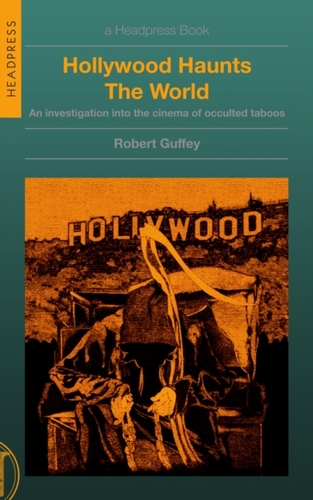 Hollywood Haunts the World