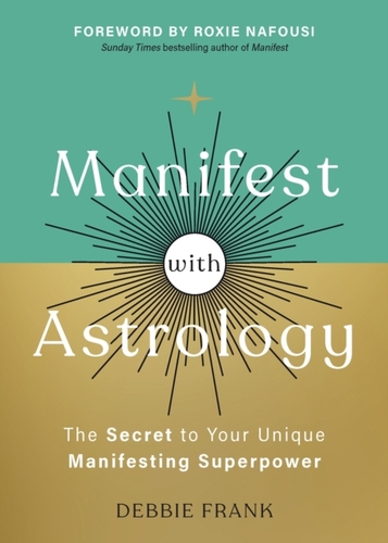 Manifest with Astrology