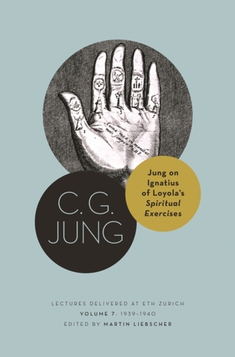 Jung on Ignatius of Loyola’s Spiritual Exercises