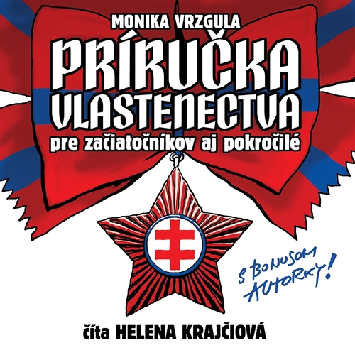 Príručka vlastenectva pre začiatočníkov a pokročilé