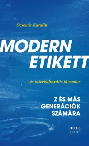 Modern etikett és interkulturális jómodor
