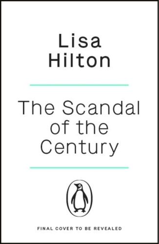 The Scandal of the Century