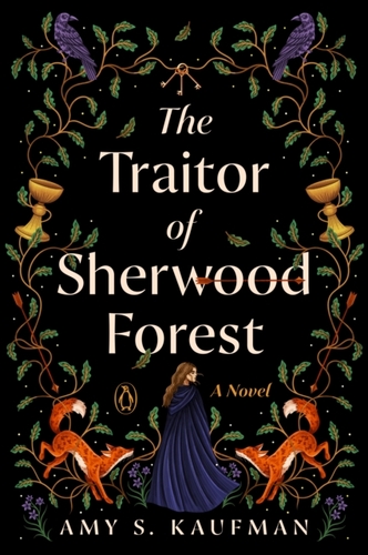 The Traitor of Sherwood Forest