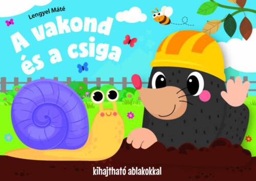 A vakond és a csiga - Kihajtható ablakokkal