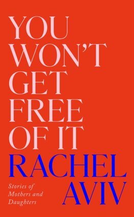 You Won’t Get Free of It