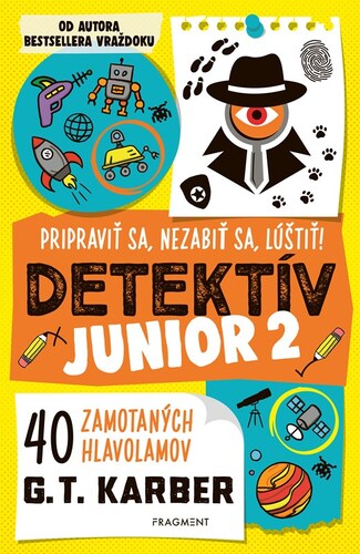 Detektív junior 2: Pripraviť sa, nezabiť sa, lúštiť!