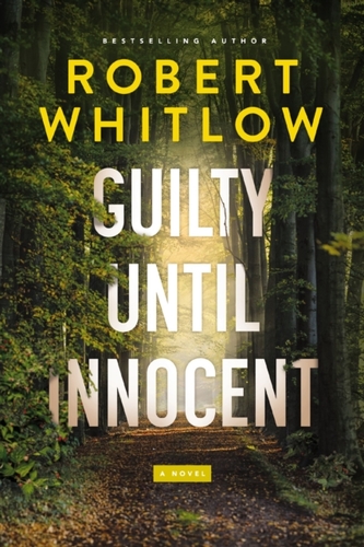 Guilty Until Innocent