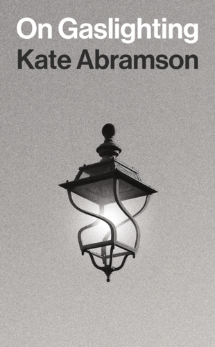 On Gaslighting