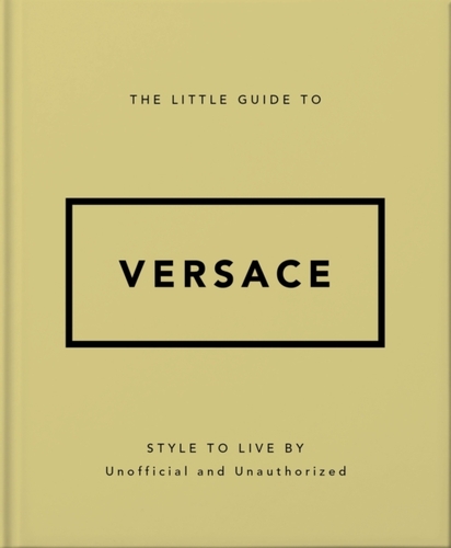 The Little Guide to Versace