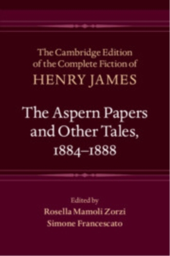 The Aspern Papers and Other Tales, 1884–1888