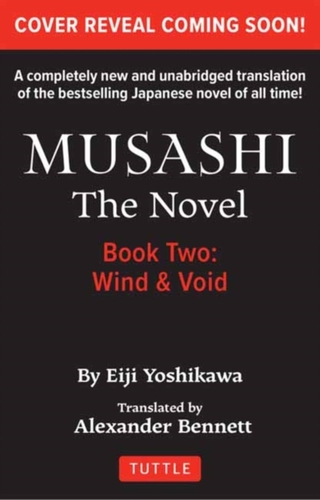 Musashi: Book Two - Wind & Ether - The Novel
