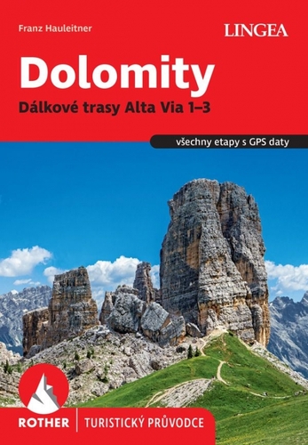 Dolomity, Dálkové trasy Alta Via 1–3