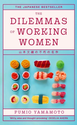 The Dilemmas of Working Women