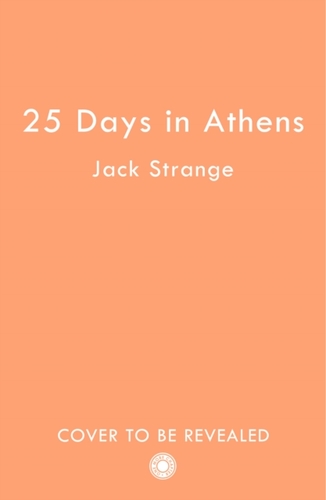 25 Days in Athens