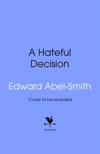 A Hateful Decision