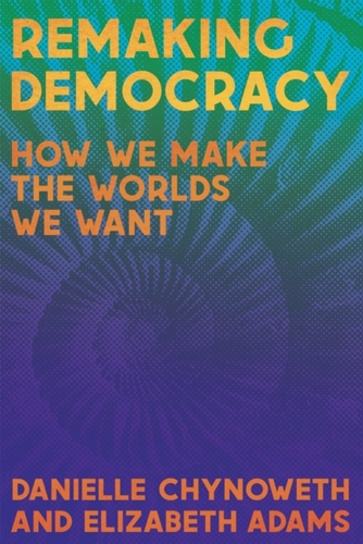 Remaking Democracy