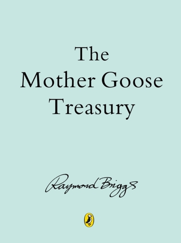 The Mother Goose Treasury