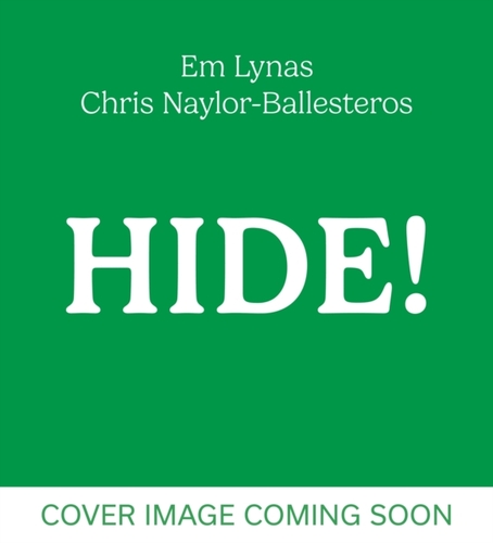 Hide!