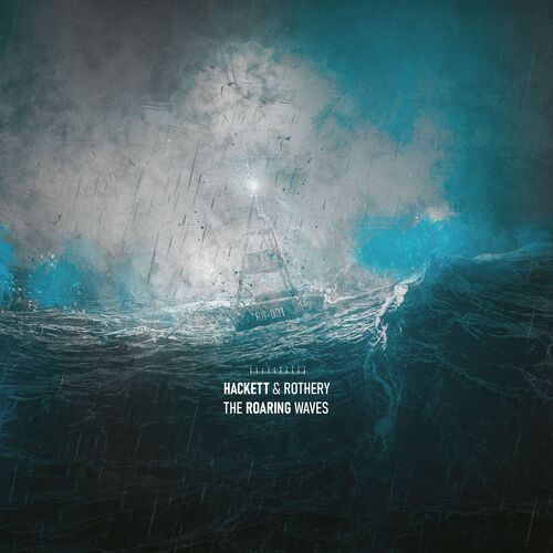 Hackett Steve & Rothery Steve - The Roaring Waves CD