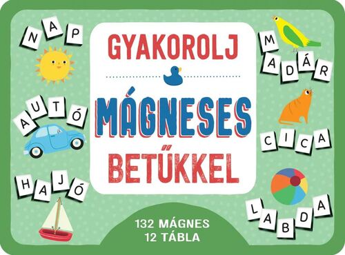 Gyakorolj mágneses betűkkel