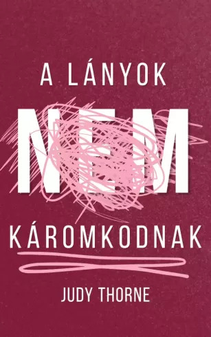 A lányok nem káromkodnak