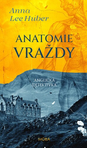 Anatomie vraždy - Anglická detektivka
