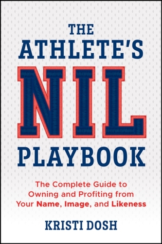 The Athlete's NIL Playbook
