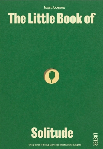 The Little Book of Solitude
