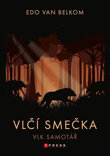 Vlčí smečka 2: Vlk samotář