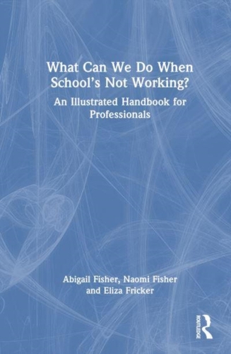 What Can We Do When School’s Not Working?