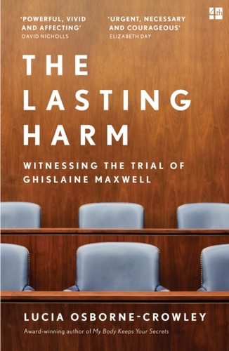 The Lasting Harm