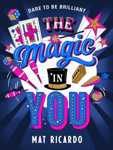 The Magic in You