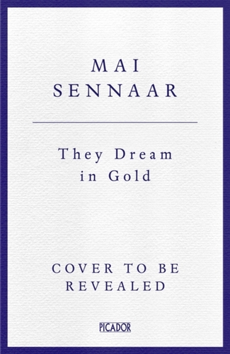 They Dream In Gold