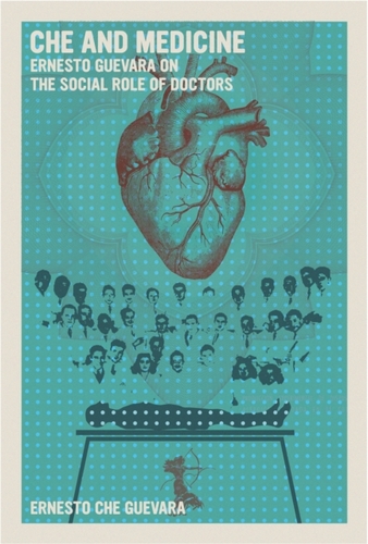 Che and Medicine