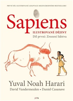 Sapiens - Ilustrované dějiny1: Zrození lidstva