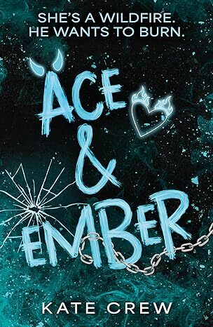 Ace & Ember - The Mavericks 2