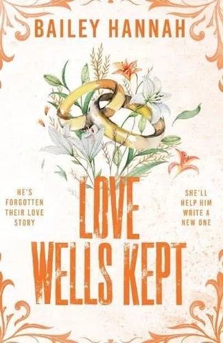 Love Wells Kept