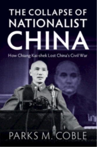 The Collapse of Nationalist China