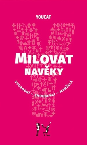 YouCat - Milovat navěky