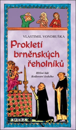 Prokletí brněnských řeholníků, 4. vydání