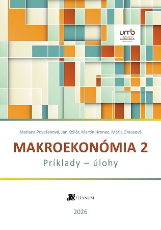 Makroekonómia 2 - Príklady a úlohy