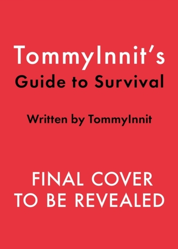 TommyInnit's Guide to Survival