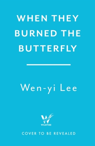 When They Burned The Butterfly