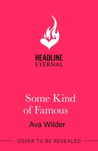 Some Kind of Famous