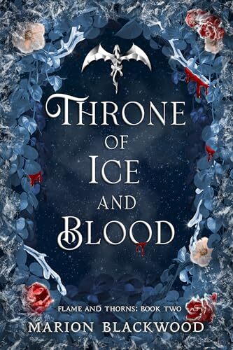 Throne of Ice and Blood - Flame and Thorns 2