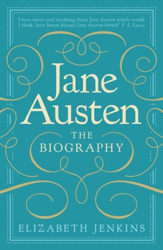 Jane Austen: The Biography