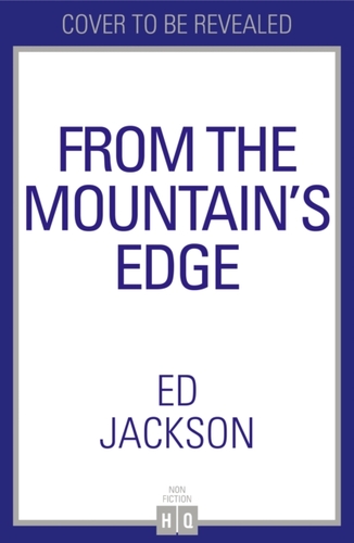 From the Mountain’s Edge