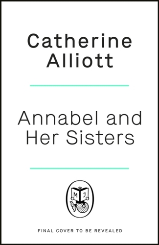 Annabel and Her Sisters